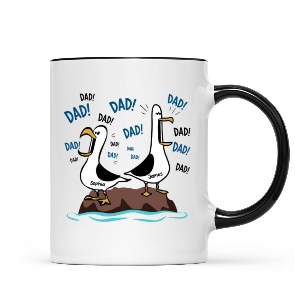 Seagull Dad! Dad! Dad! - Personalized Mug - Funny Father's Day Gift For Dad, Husband
