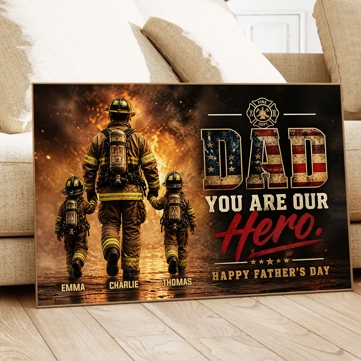 Firefighter Dad You Are Our Hero - Personalized Poster - Heartfelt Father's Day Gift for Dad, Husband