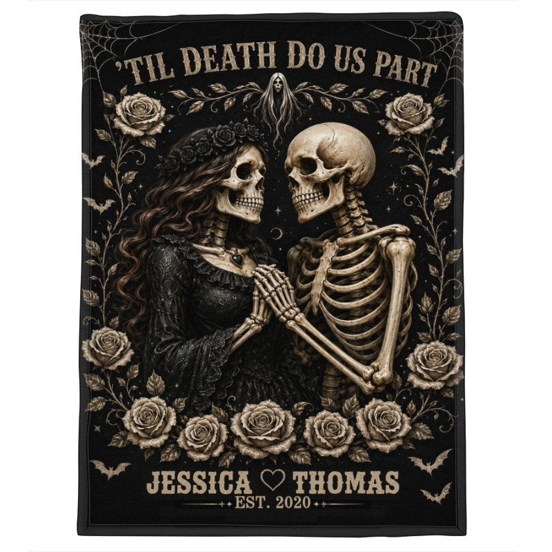 Till Death Do Us Part Skeleton Couple - Personalized Fleece Blanket - Spooky Goth Couple Halloween Gift