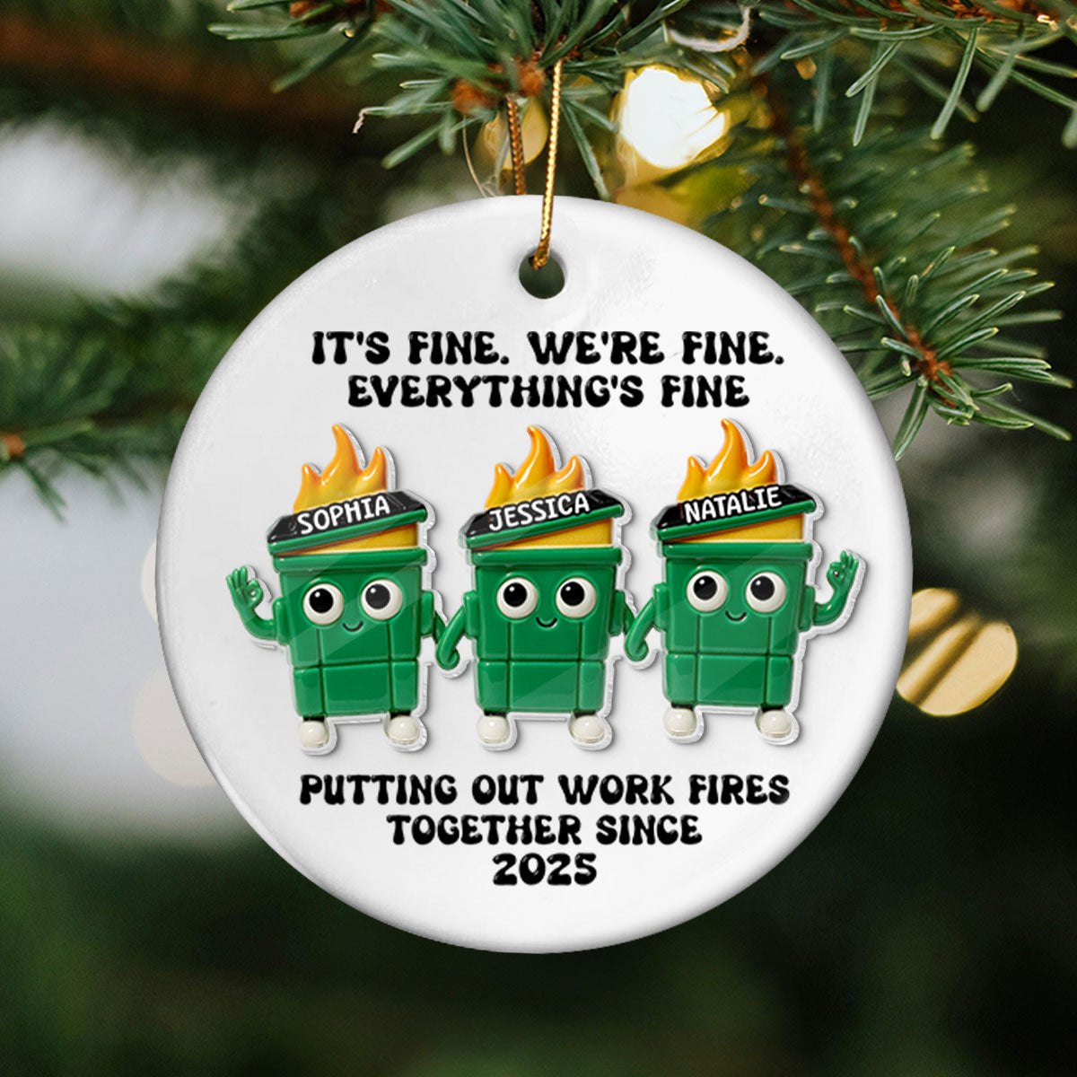 Putting Out Work Fires Together Work Bestie Dumpster Fires - Personalized Ceramic Ornament With Acrylic Pieces - Funny Gift For Colleagues