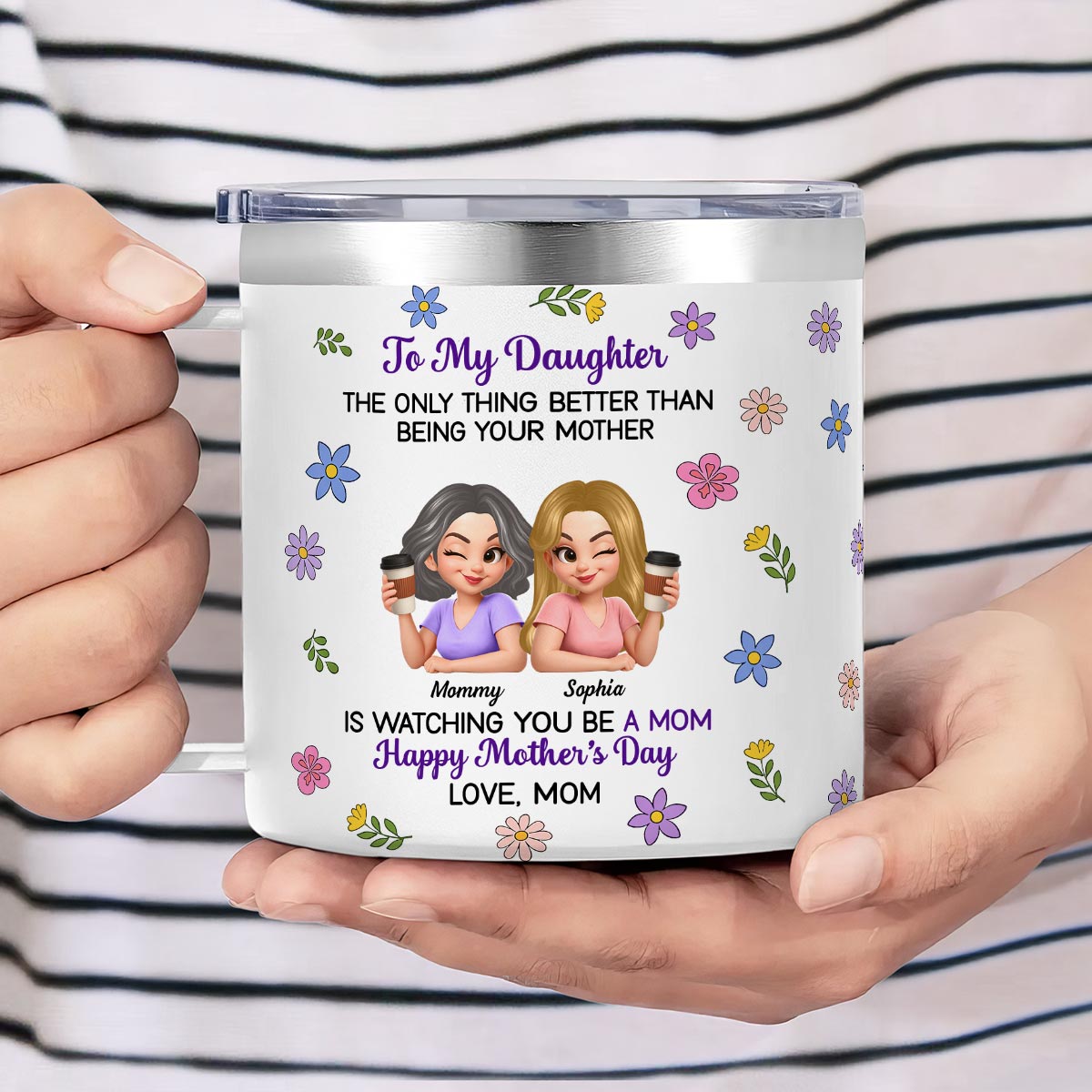 To My Daughter Floral 2D Flat - Personalized Tumbler With Handle - Heartfelt Mother's Day Gift For Daughter