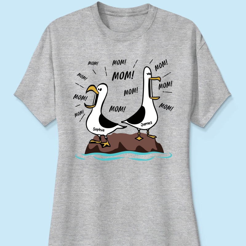 Seagull Mom Mom Mom - Personalized Shirt - Funny Mother's Day Gift For Mom