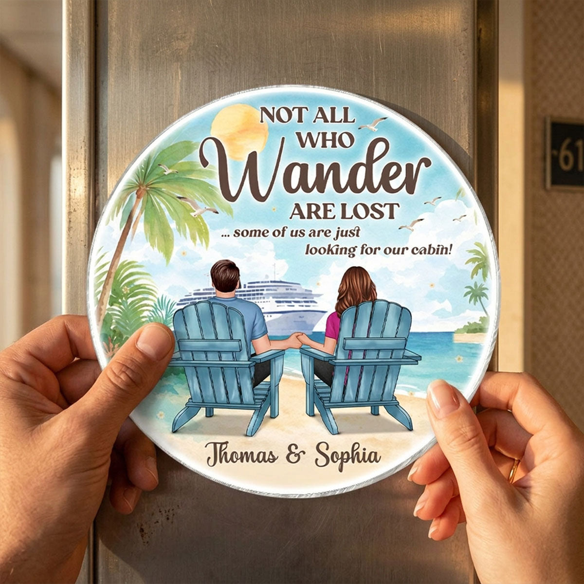 Not All Who Wander Are Lost Cruise Couple Back View - Personalized Cruise Cabin Door Magnet - Cruise Trip Keepsake