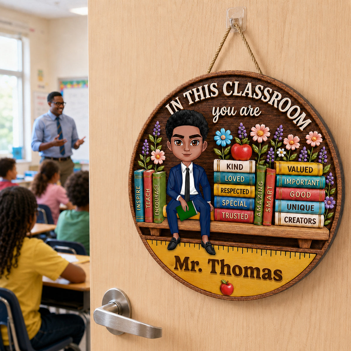 Custom Male Teacher in This Classroom - Personalized Wooden Door Sign - Teacher Wall Decor Sign, Back to School Gift for Teachers