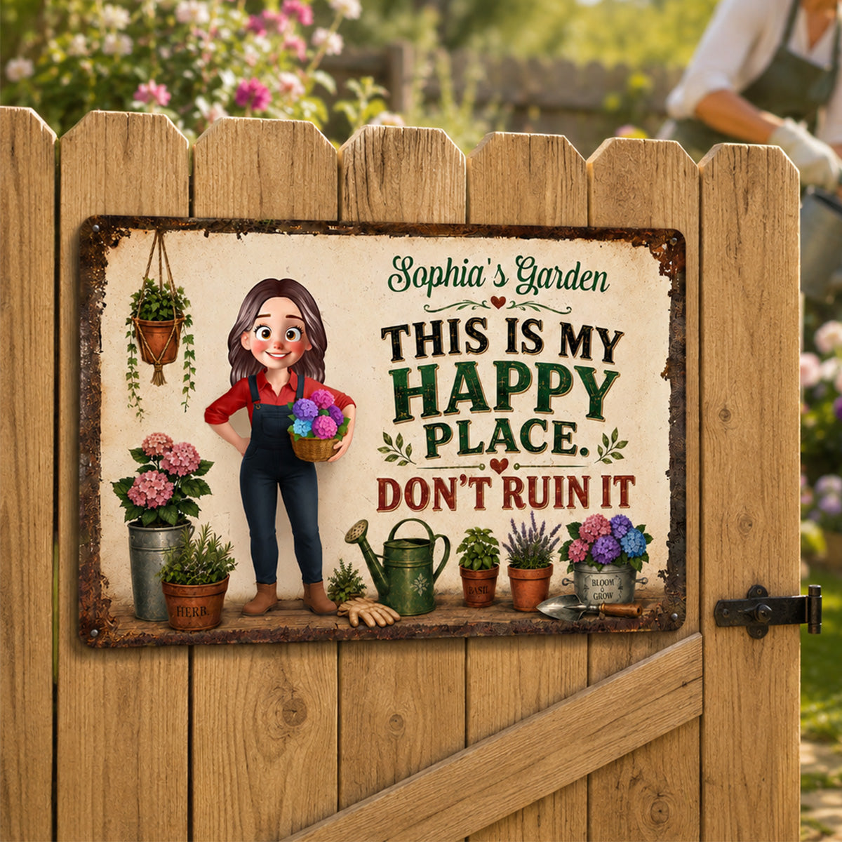 This Is My Happy Place Don't Ruin It Gardening Girl - Personalized Garden Metal Sign - Home Garden Greenhouse Outdoor Decor