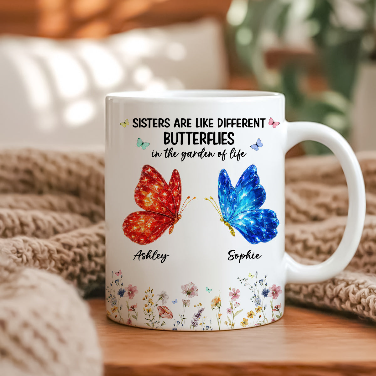Sisters Are Like Different Butterflies - Personalized Mug - Heartwarming Christmas Gift For Sisters, Besties