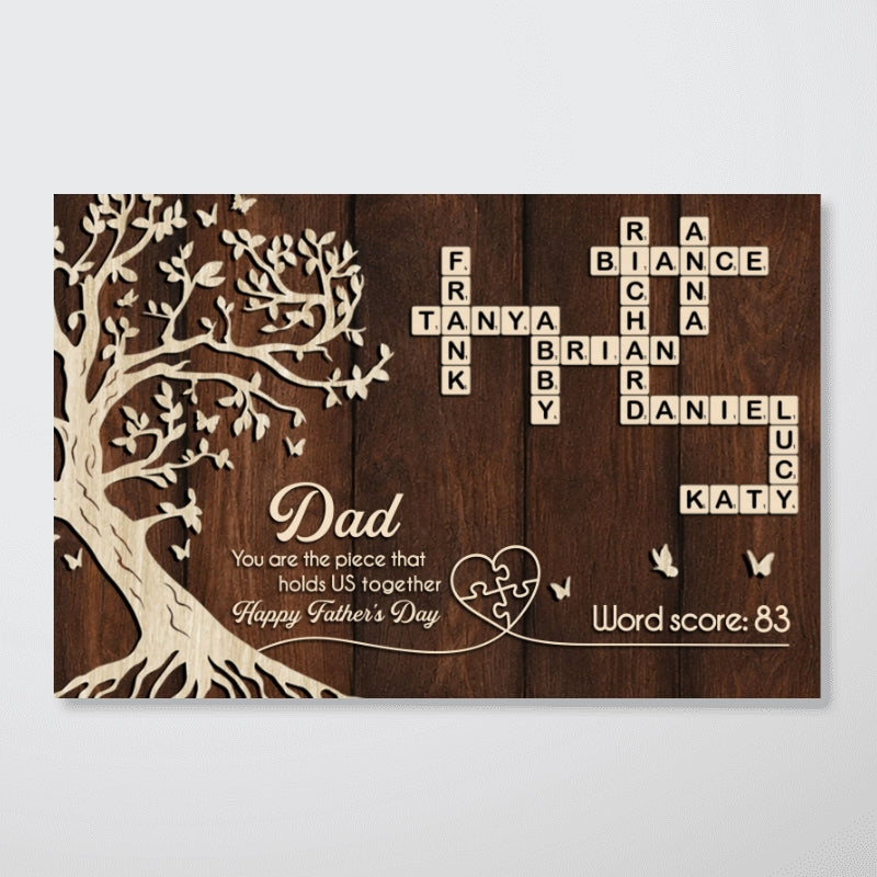 Dad You Are The Piece That Holds Us Together Crossword - Personalized Poster - Father's Day Gift For Dad, Husband