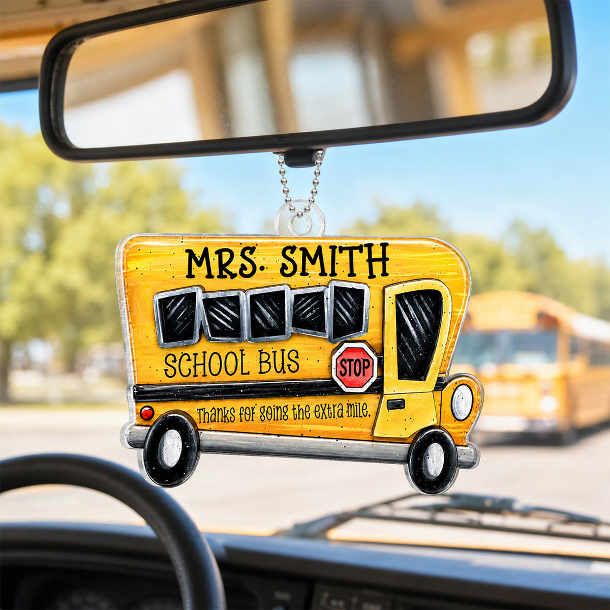Thanks For Going The Extra Mile - Personalized Car Hanger Ornament - School Bus Staff, School Bus Driver Appreciation Gift