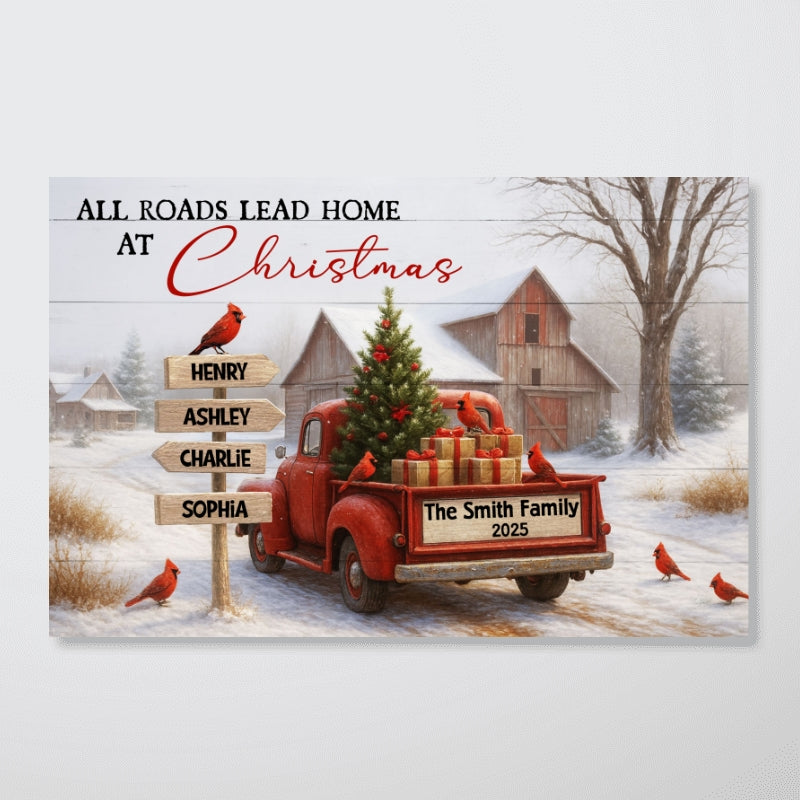All Roads Lead Home at Christmas Rustic Farmhouse - Personalized Poster - Family Christmas Sign with Names, Christmas Home Decor