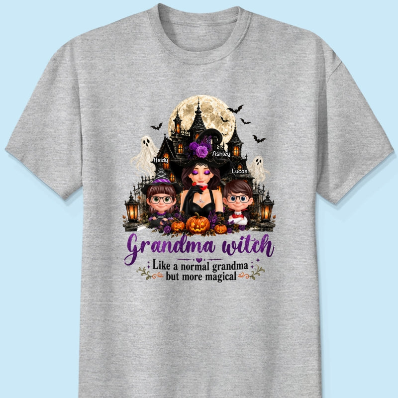 Grandma Witch More Magical - Personalized Shirt - Trendy Halloween Tee for Grandma