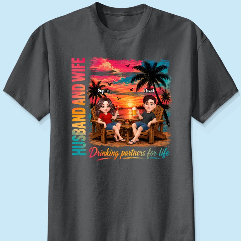 Husband and Wife Drinking Partners for Life - Personalized Shirt - Summer Matching Shirts for Couples