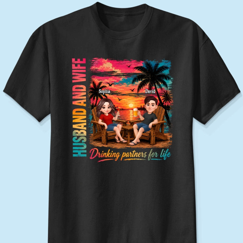 Husband and Wife Drinking Partners for Life - Personalized Shirt - Summer Matching Shirts for Couples