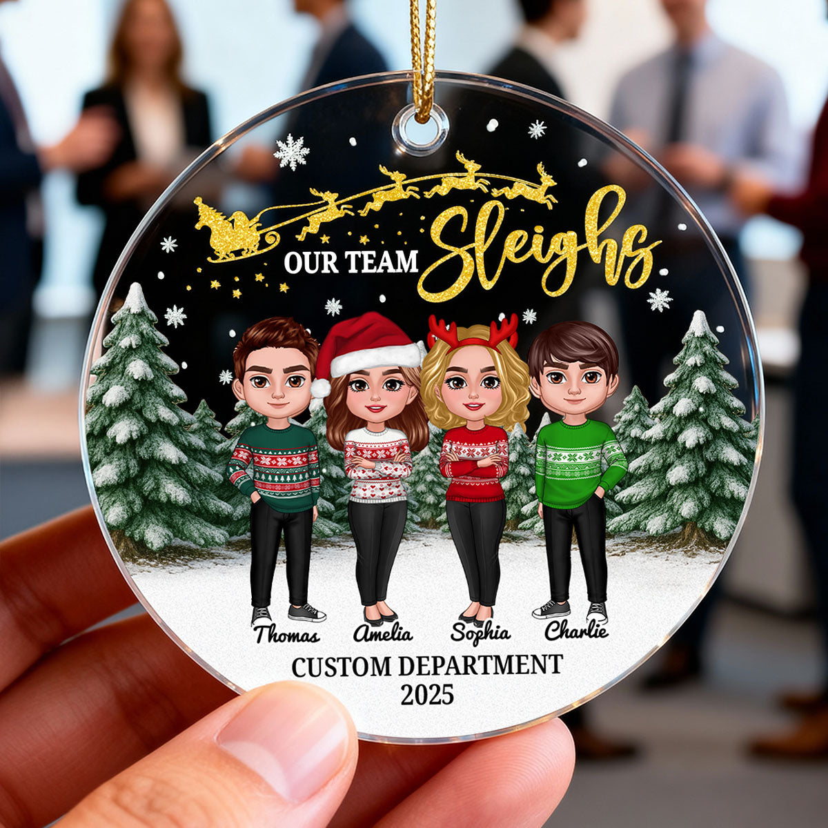 Our Team Sleighs Best Team Ever - Personalized Acrylic Ornament, Company Christmas Gift For Staff, For Employees