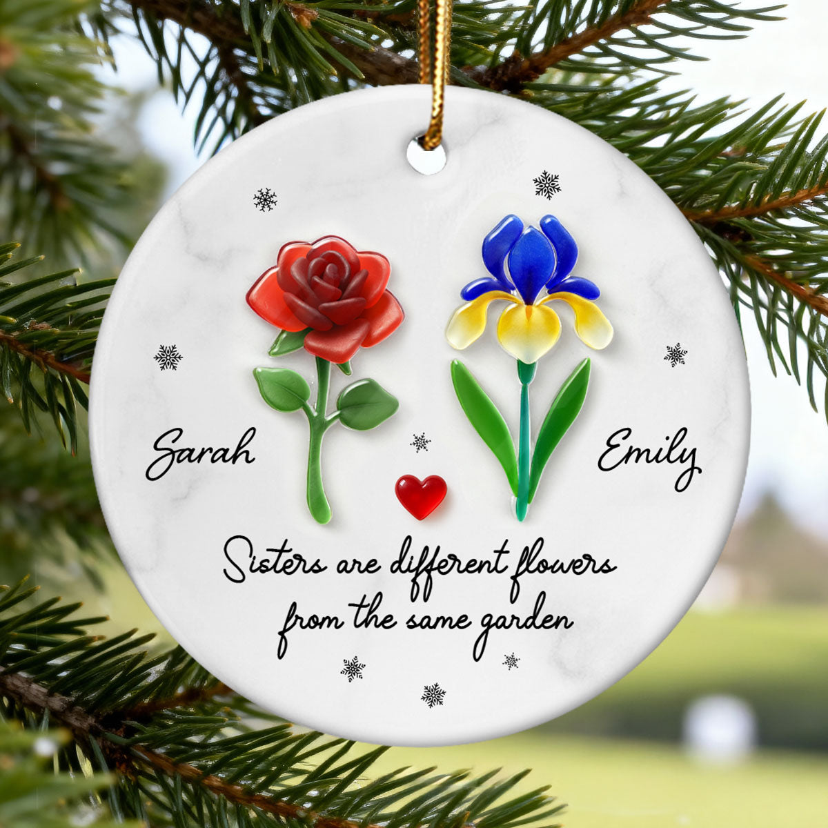 Sisters Are Different Flowers from the Same Garden, 3D Effect Sea Glass - Personalized Ceramic Ornament with Acrylic