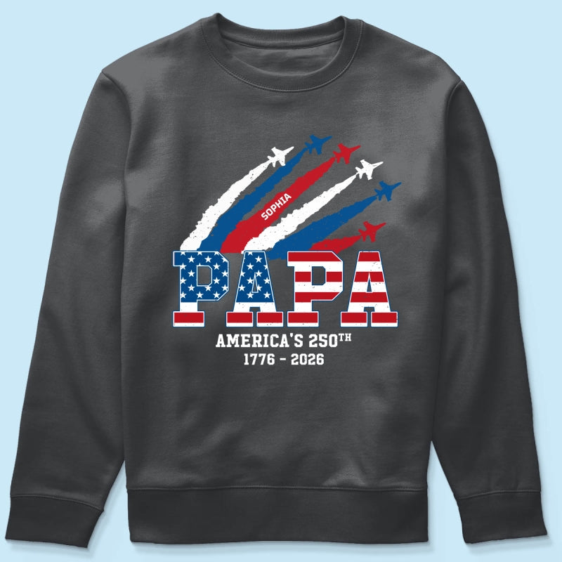 Proud Dad Grandpa Nation Flag American 250th Anniversary - Personalized Shirt - Gift For Dad, Grandpa, Celebrating 250 Years Of Freedom