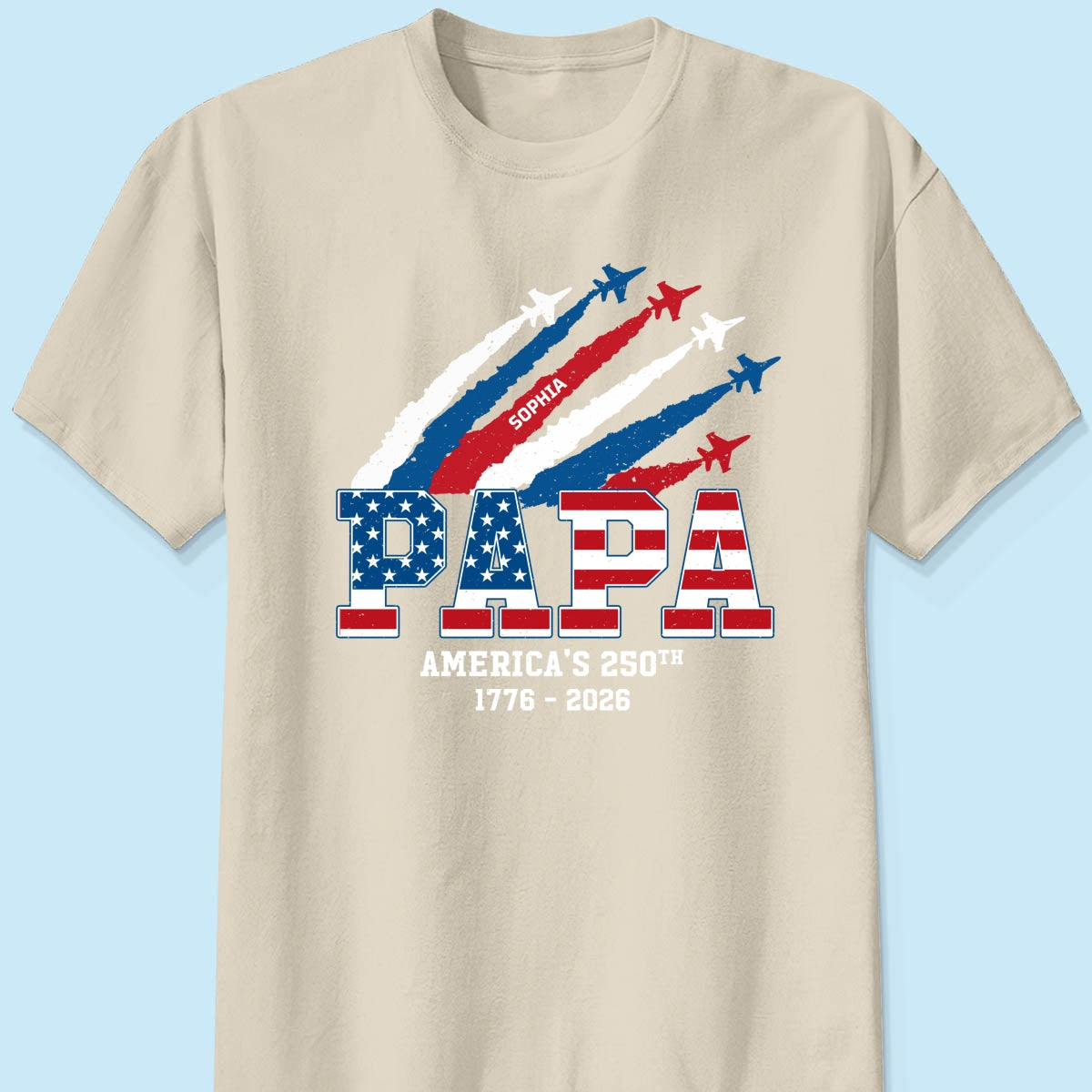 Proud Dad Grandpa Nation Flag American 250th Anniversary - Personalized Shirt - Gift For Dad, Grandpa, Celebrating 250 Years Of Freedom