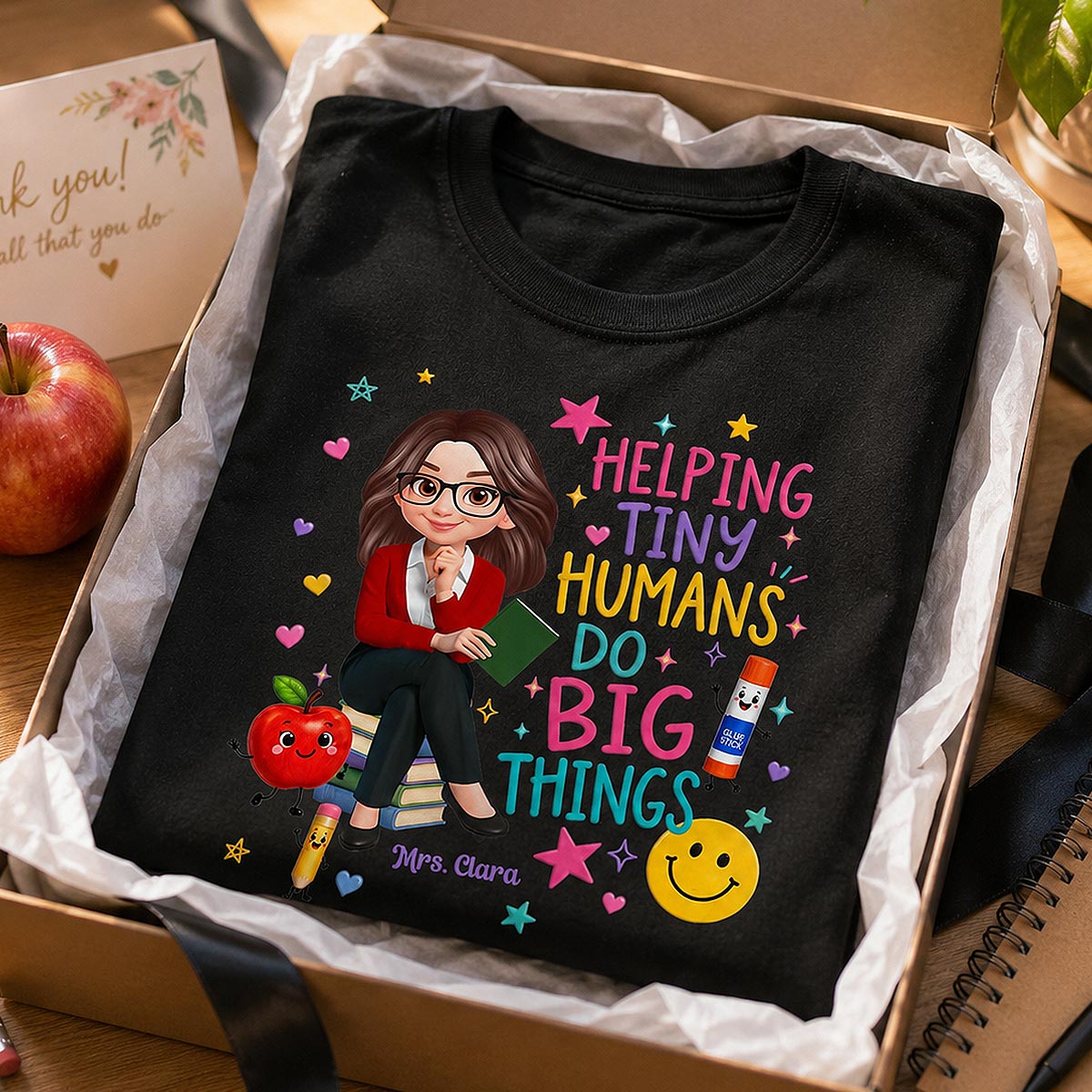 Helping Tiny Humans Do Big Things - Personalized Shirt - Back to School Gift For Teacher