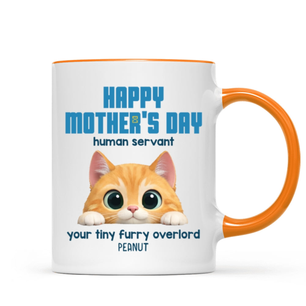 Happy Mother's Day Human Servant - Personalized Mug - Funny Gift for Cat Moms, Coffee Mug for Cat Lovers