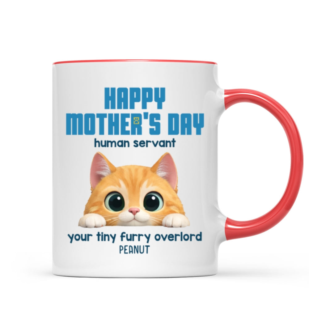 Happy Mother's Day Human Servant - Personalized Mug - Funny Gift for Cat Moms, Coffee Mug for Cat Lovers