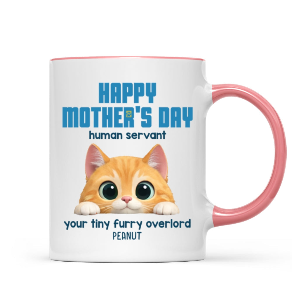 Happy Mother's Day Human Servant - Personalized Mug - Funny Gift for Cat Moms, Coffee Mug for Cat Lovers