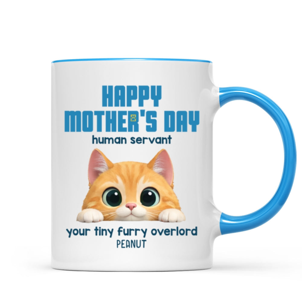 Happy Mother's Day Human Servant - Personalized Mug - Funny Gift for Cat Moms, Coffee Mug for Cat Lovers