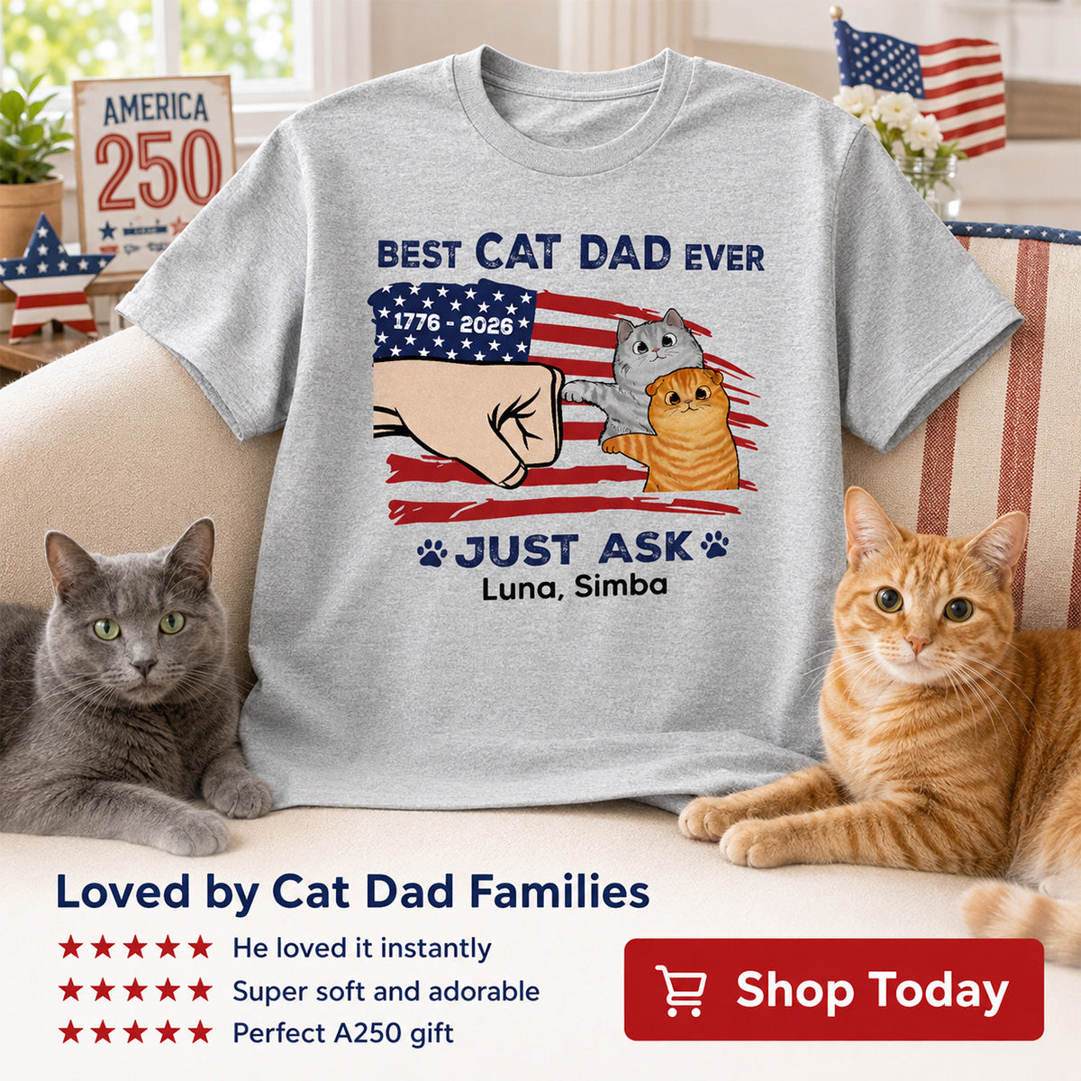 Best Cat Dad Ever Just Ask Nation Flag Theme - Personalized Shirt - Father's Day Gift For Cat Dad, Patriotic 4th Of July Gift, USA 250th Anniversary