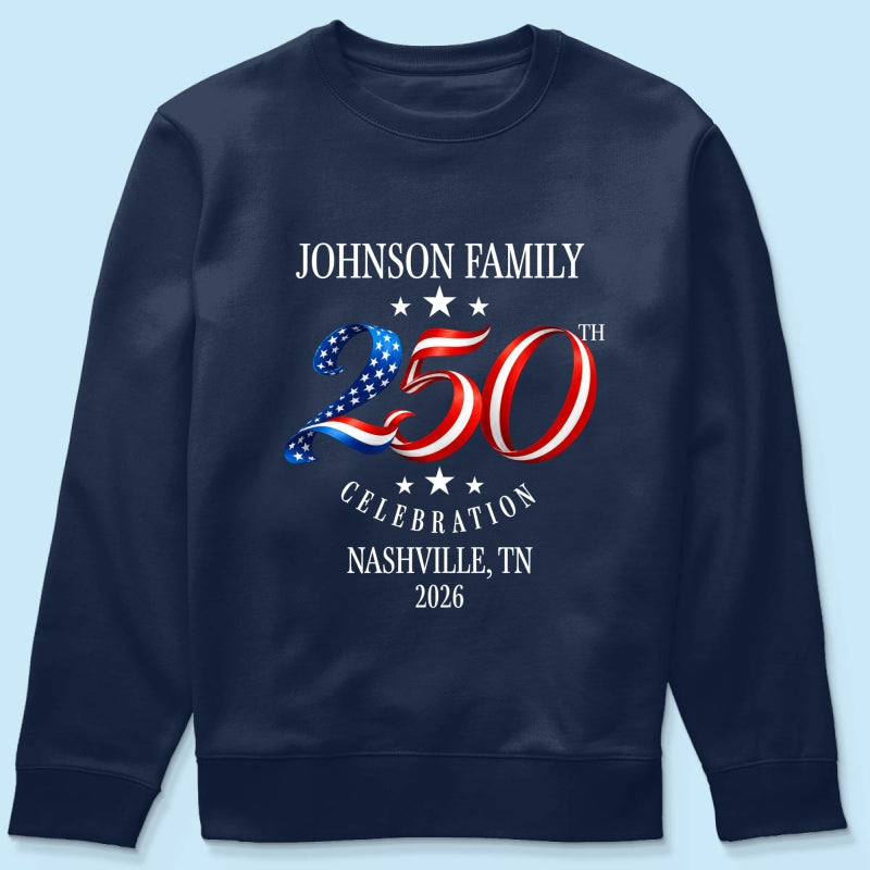 Custom Family American 250th Anniversary 4th of July - Personalized Shirt - Family Matching Patriotic Crew Shirt
