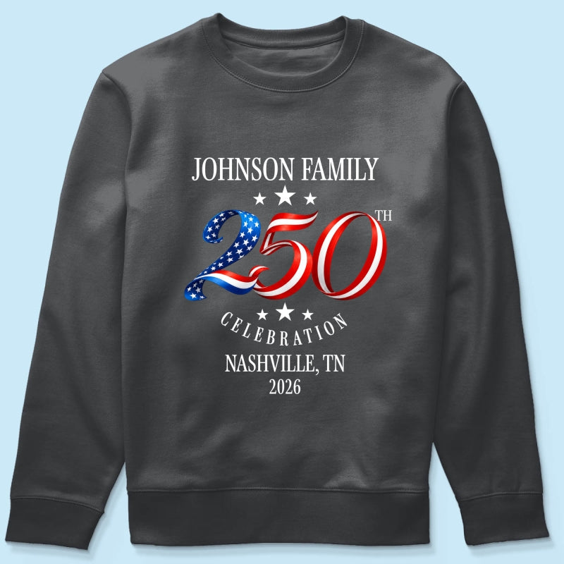 Custom Family American 250th Anniversary 4th of July - Personalized Shirt - Family Matching Patriotic Crew Shirt
