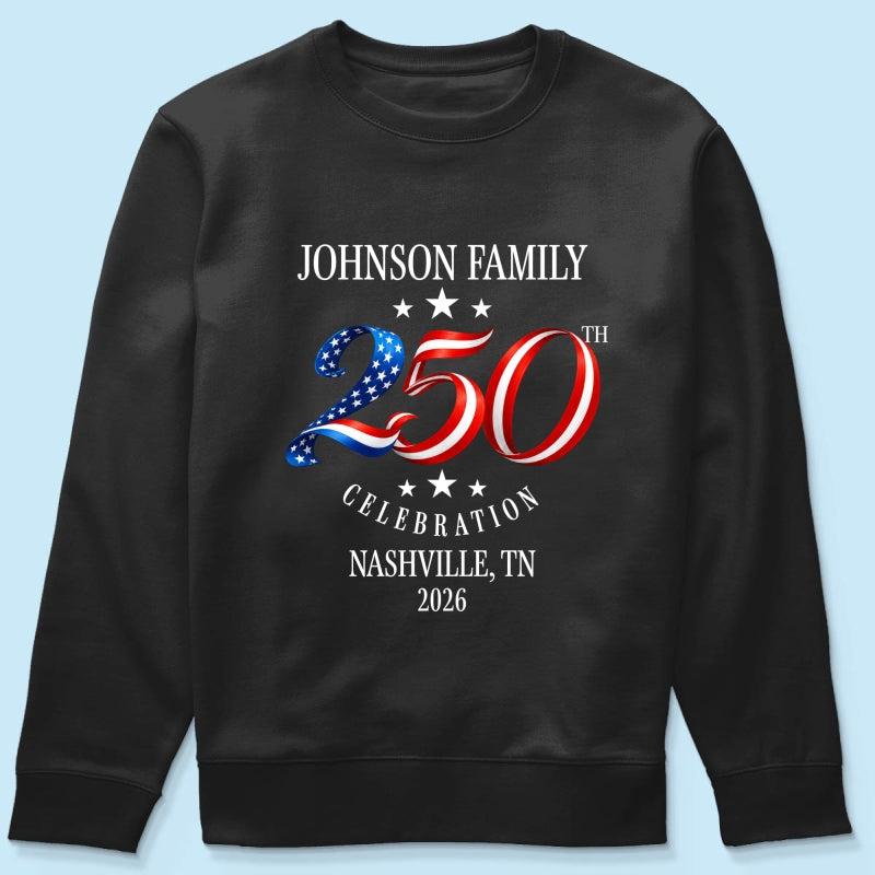 Custom Family American 250th Anniversary 4th of July - Personalized Shirt - Family Matching Patriotic Crew Shirt