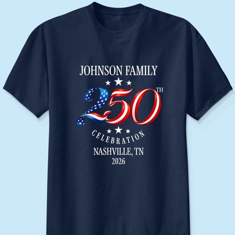 Custom Family American 250th Anniversary 4th of July - Personalized Shirt - Family Matching Patriotic Crew Shirt