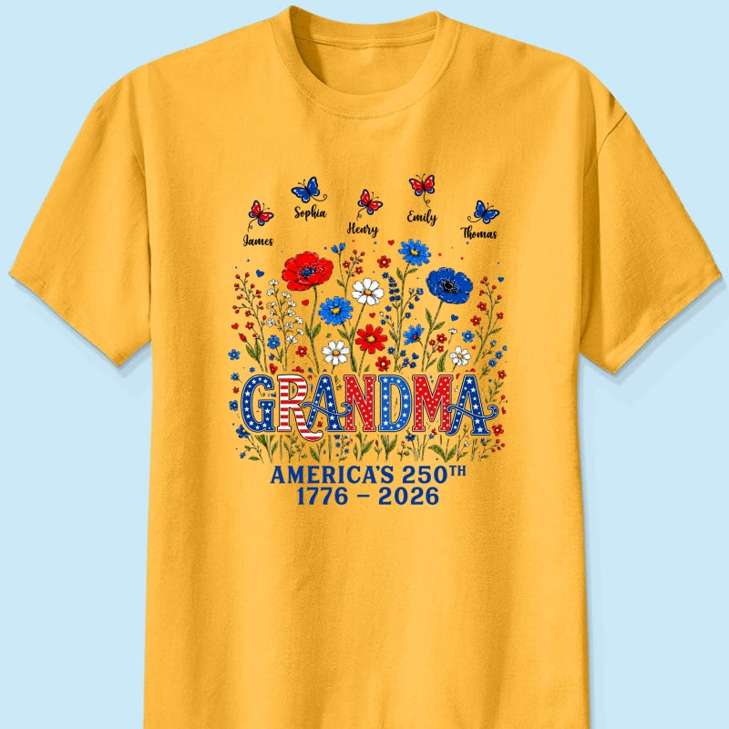 Proud Mom Grandma Nation Flag Flowers American 250th Anniversary - Personalized Shirt - Gift For Mom, Grandma