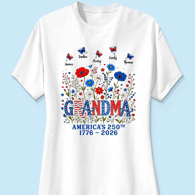 Proud Mom Grandma Nation Flag Flowers American 250th Anniversary - Personalized Shirt - Gift For Mom, Grandma