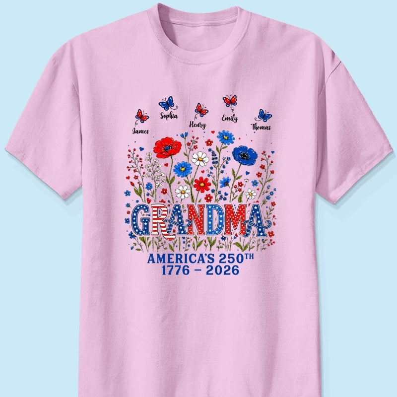 Proud Mom Grandma Nation Flag Flowers American 250th Anniversary - Personalized Shirt - Gift For Mom, Grandma