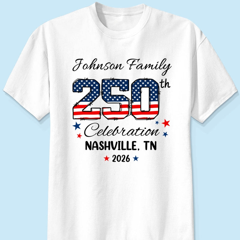 America 250th Anniversary 250 Years Of Freedom 1776 - 2026 - Personalized Shirt - Family Matching Shirt, Patriotic Crew Shirt