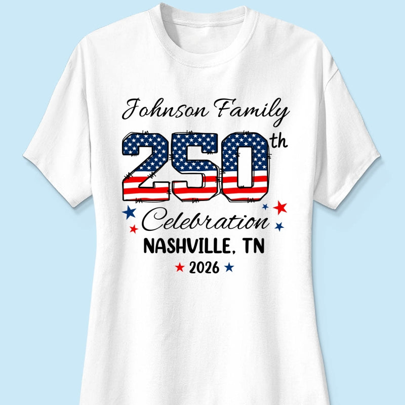 America 250th Anniversary 250 Years Of Freedom 1776 - 2026 - Personalized Shirt - Family Matching Shirt, Patriotic Crew Shirt
