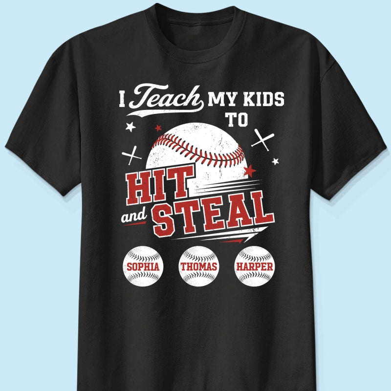 Best Dads Teach Kids To Hit & Steal - Personalized Shirt - Father's Day Gift For Baseball Dad, Husband