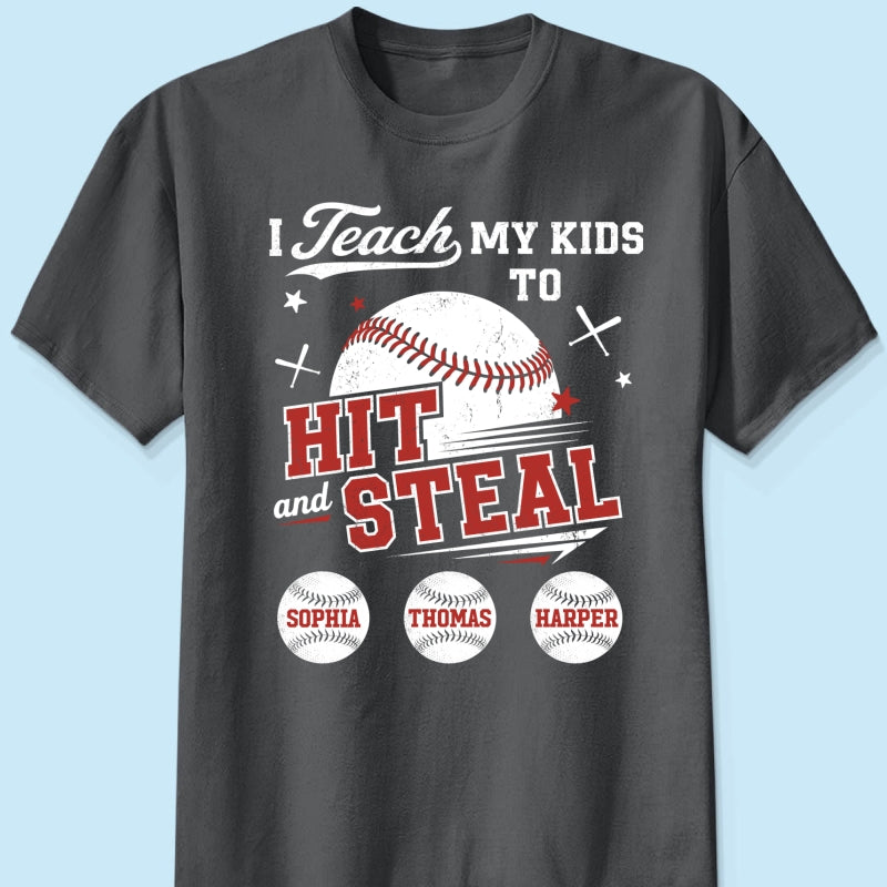 Best Dads Teach Kids To Hit & Steal - Personalized Shirt - Father's Day Gift For Baseball Dad, Husband
