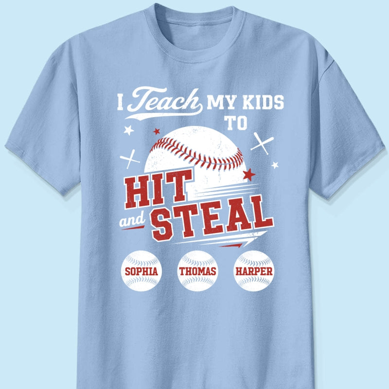 Best Dads Teach Kids To Hit & Steal - Personalized Shirt - Father's Day Gift For Baseball Dad, Husband