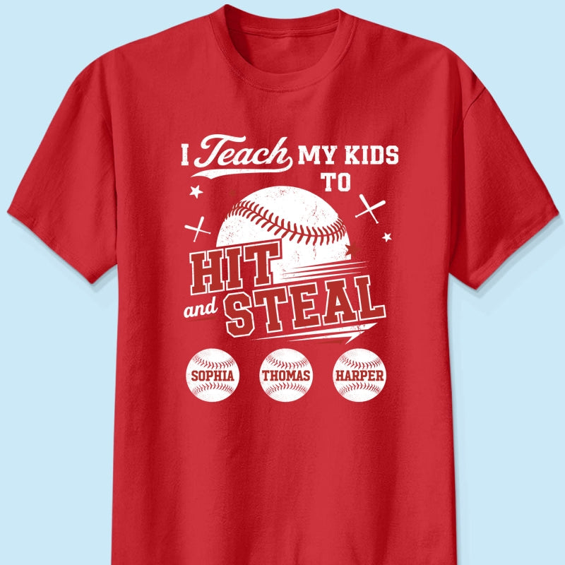 Best Dads Teach Kids To Hit & Steal - Personalized Shirt - Father's Day Gift For Baseball Dad, Husband