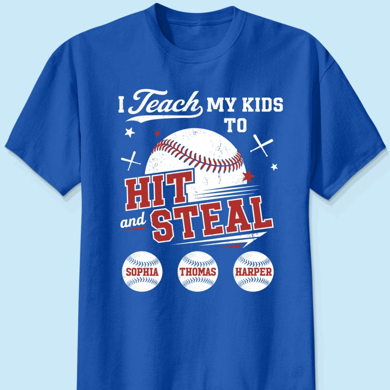 Best Dads Teach Kids To Hit & Steal - Personalized Shirt - Father's Day Gift For Baseball Dad, Husband
