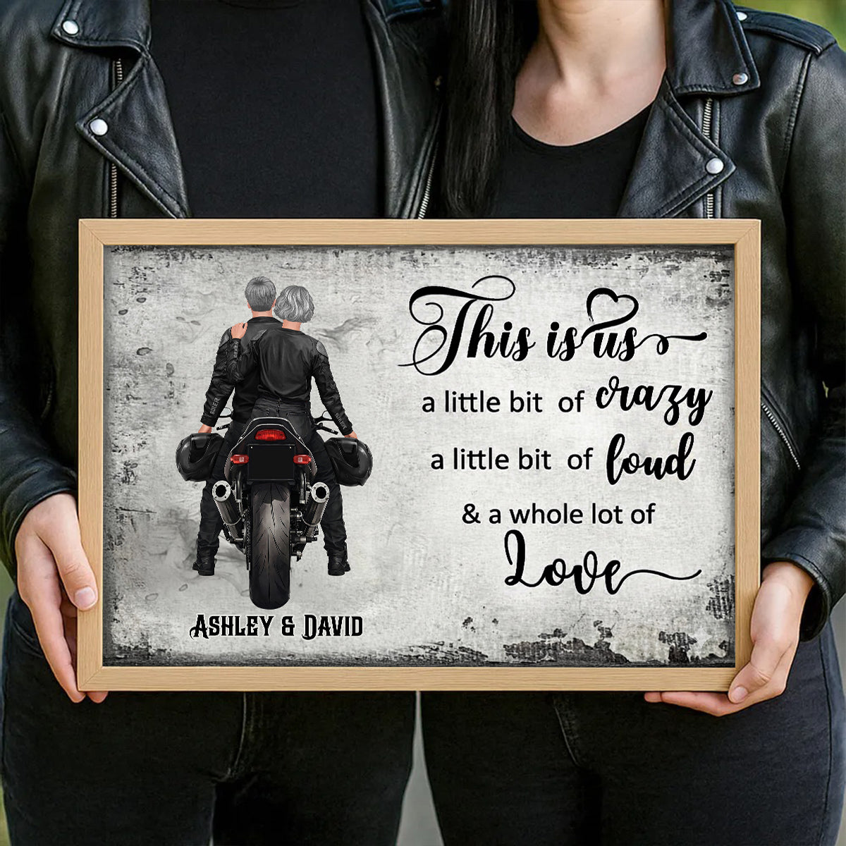 This is Us A Little Bit Crazy A Little Bit Loud Biker Couples - Personalized Poster - Anniversary Gift for him, for her