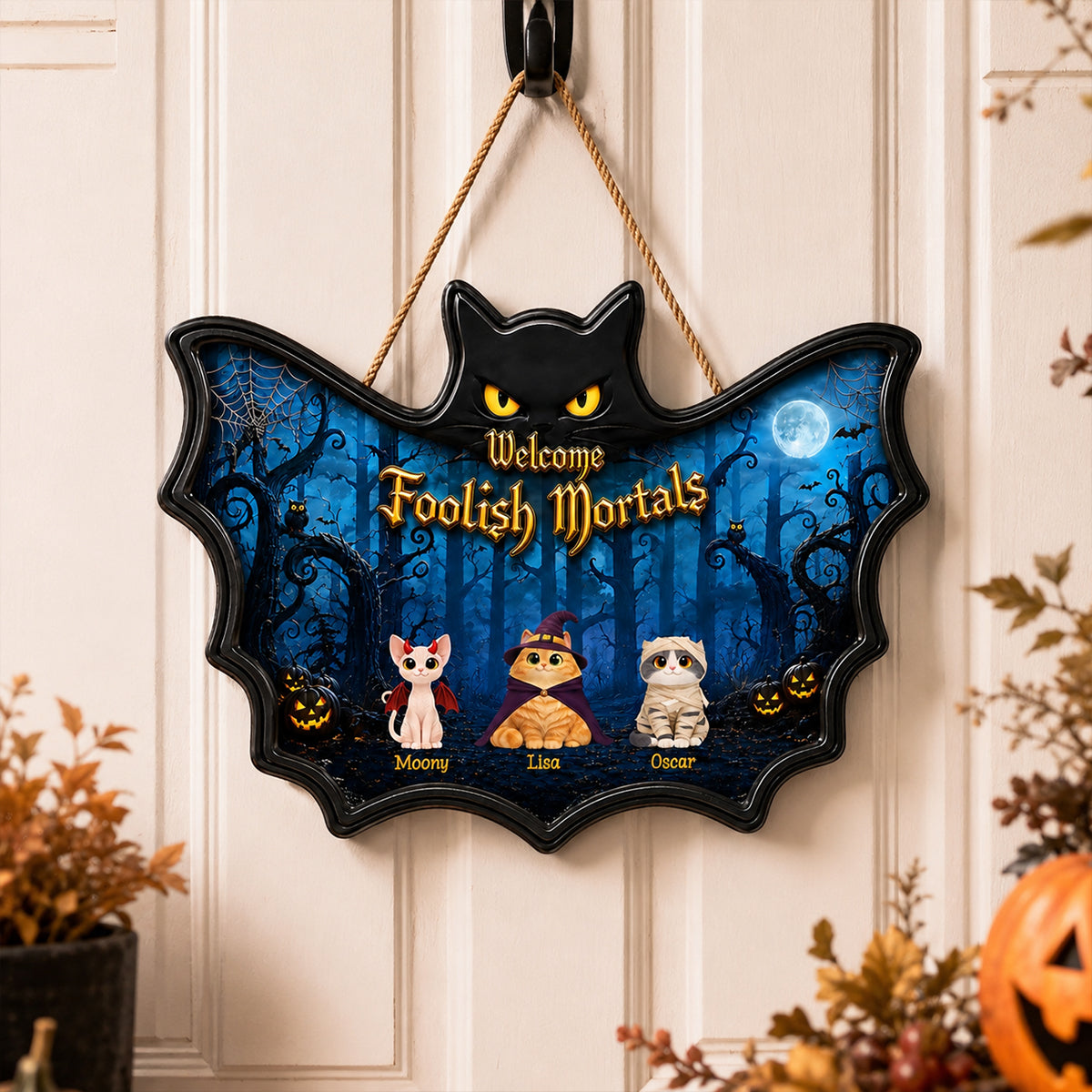 Welcome Foolish Mortals Cats Halloween - Personalized Door Sign - Halloween Decor Gift, Gift For Cat Lovers
