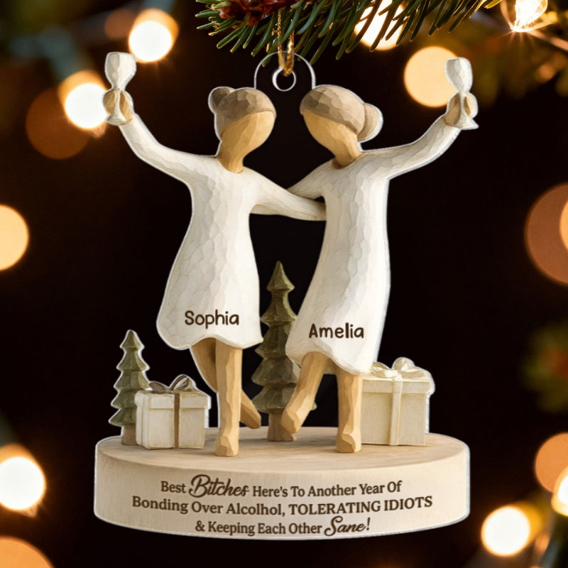 Here's to Another Year of Bonding over Alcohol - Personalized Acrylic Ornament - Christmas Gift for Best Friends