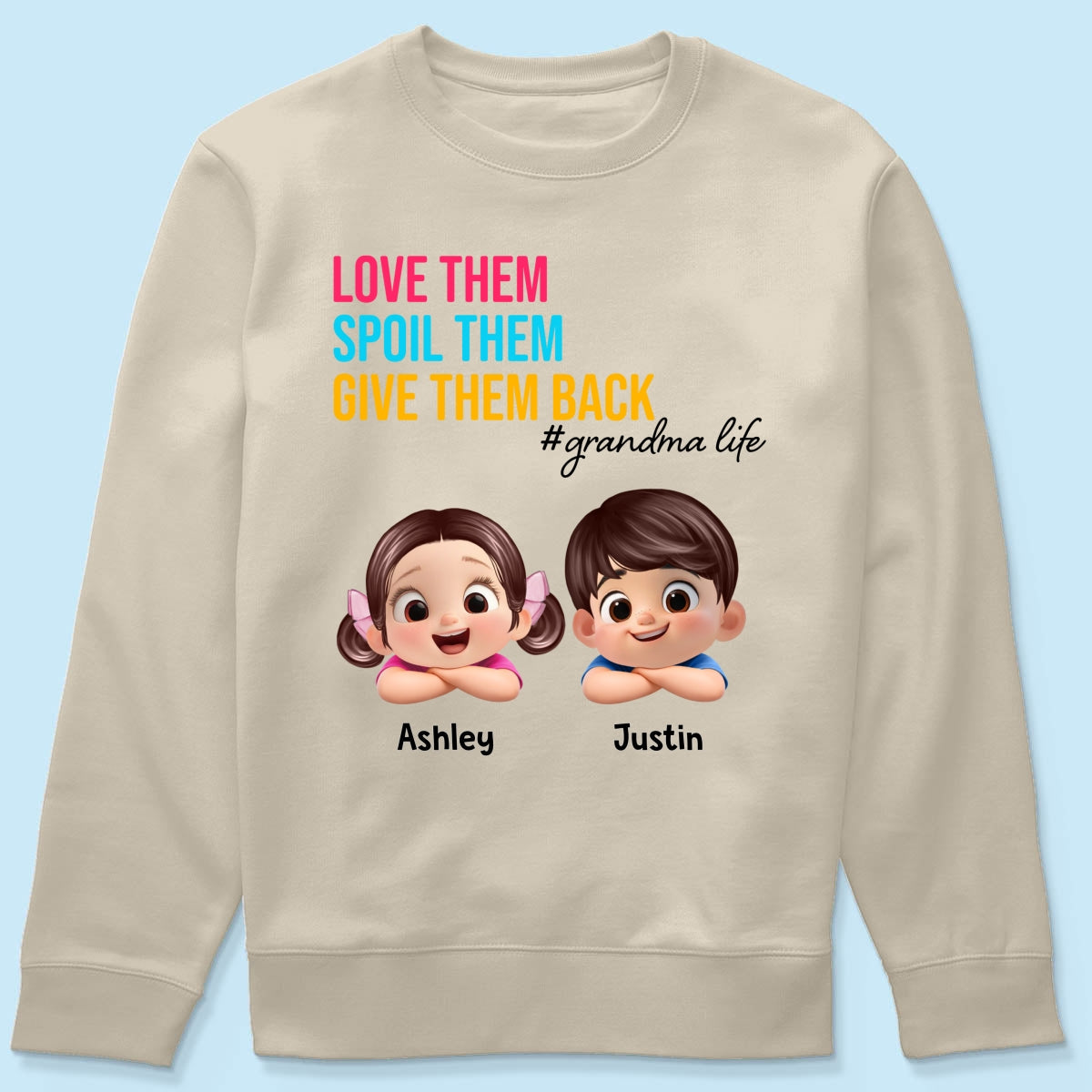 Love Them Spoil Them Give Them Back - Personalized Shirt - Gift for Grandma