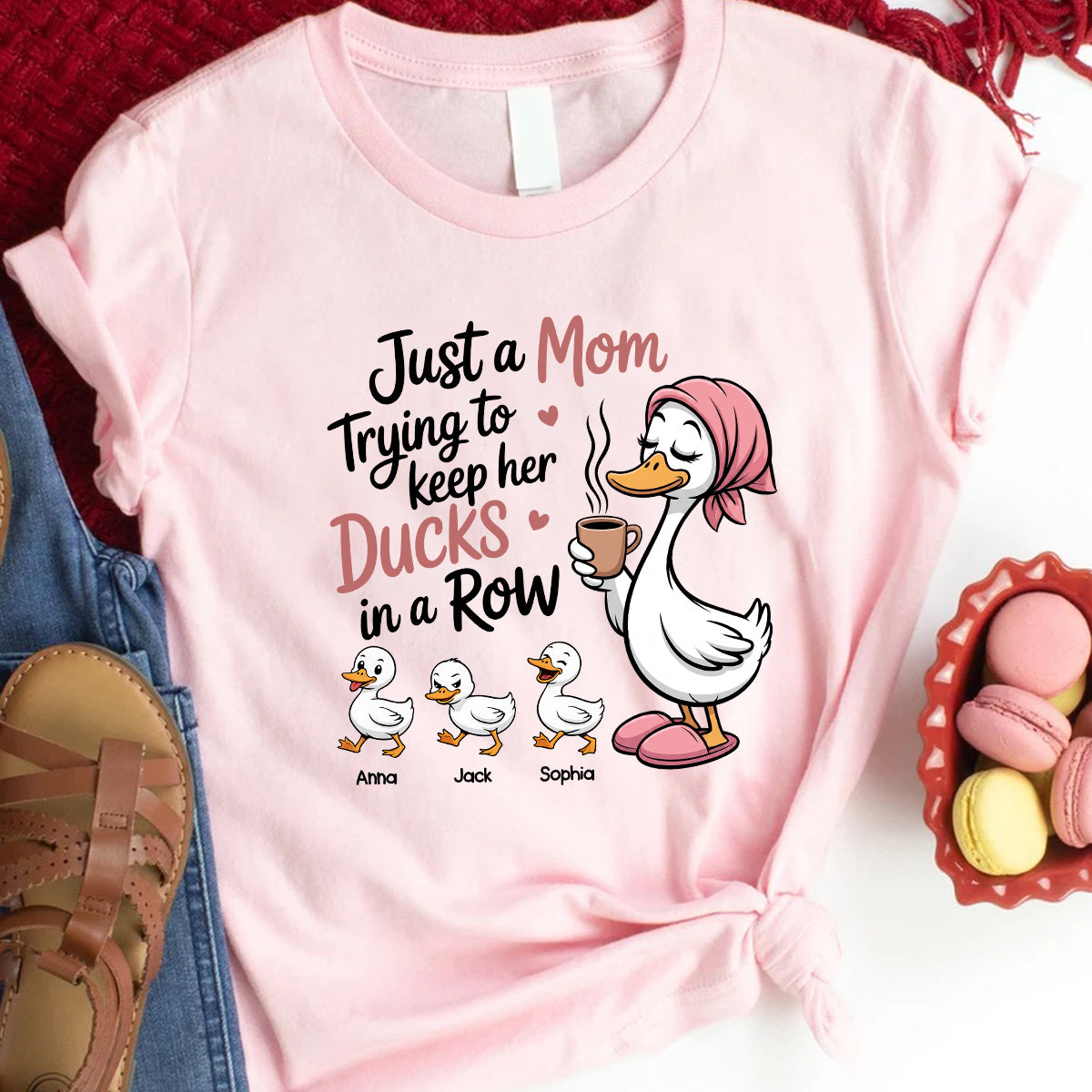 Just a Mom Trying to Keep Her Ducks in a Row - Personalized Shirt - Mother's Day Gift for Mom, Wife