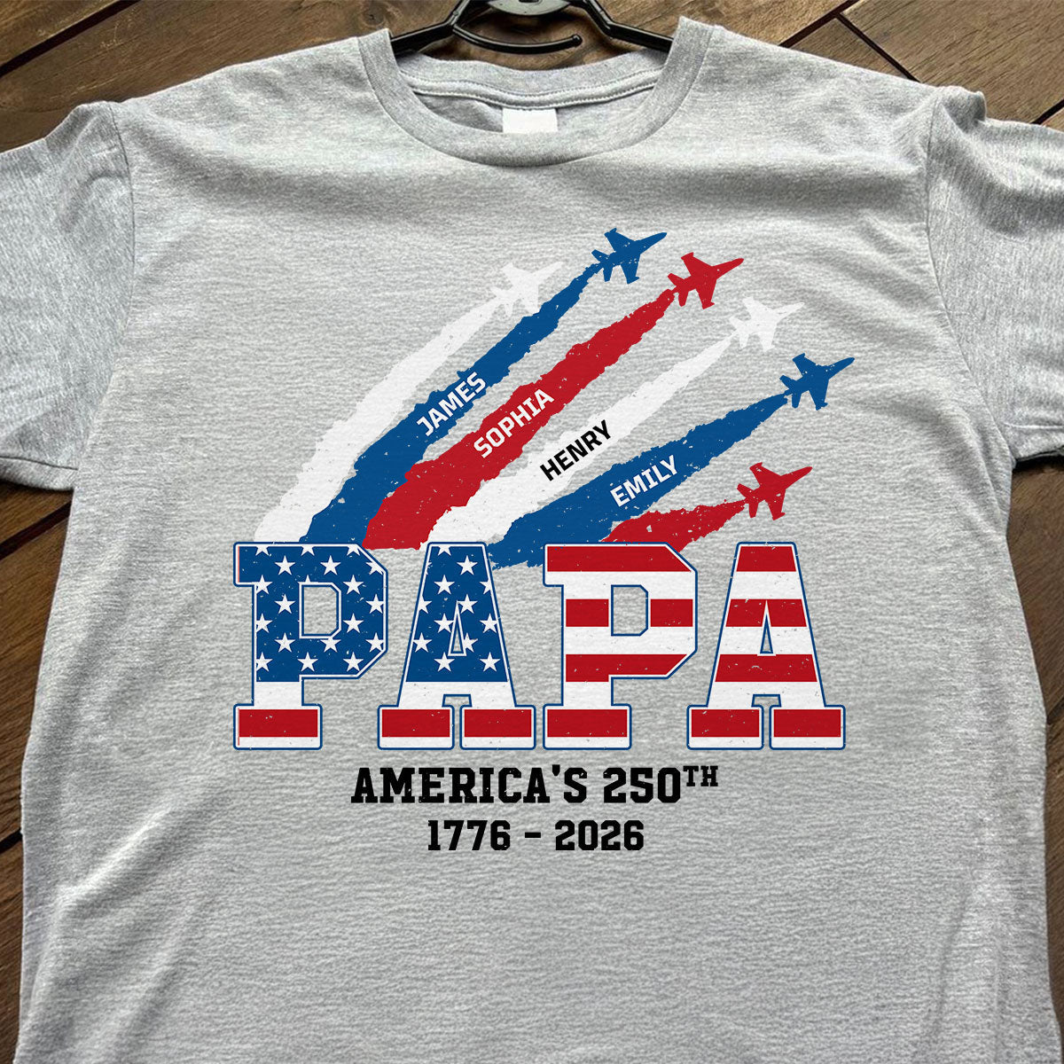 Proud Dad Grandpa Nation Flag American 250th Anniversary Light Color - Personalized Shirt - Gift For Dad, Grandpa