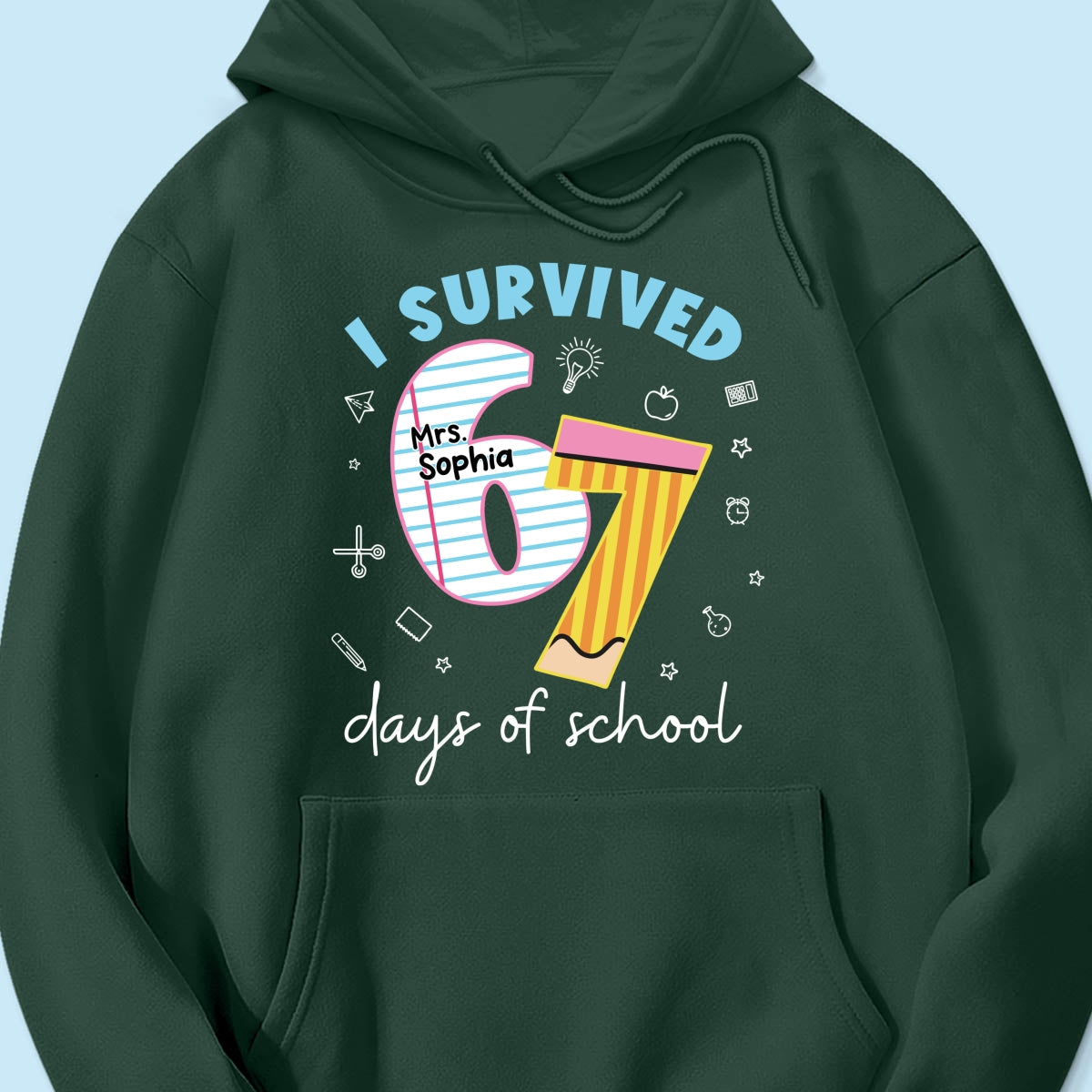 I Survived 67 Days Of School 2025 Slang - Personalized Shirt - Funny Christmas Gift For Teachers