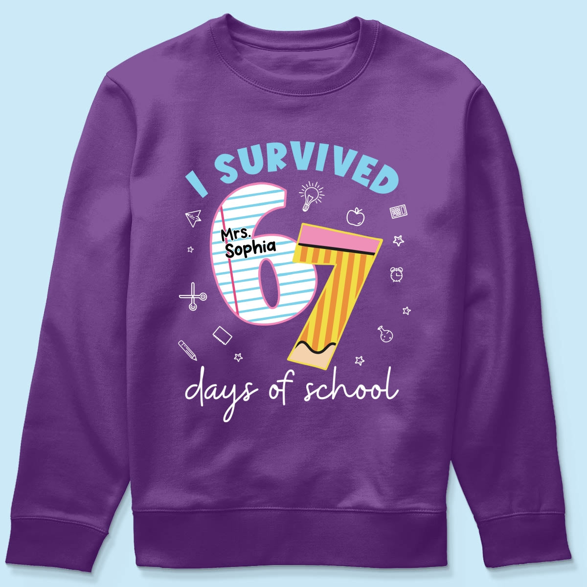 I Survived 67 Days Of School 2025 Slang - Personalized Shirt - Funny Christmas Gift For Teachers