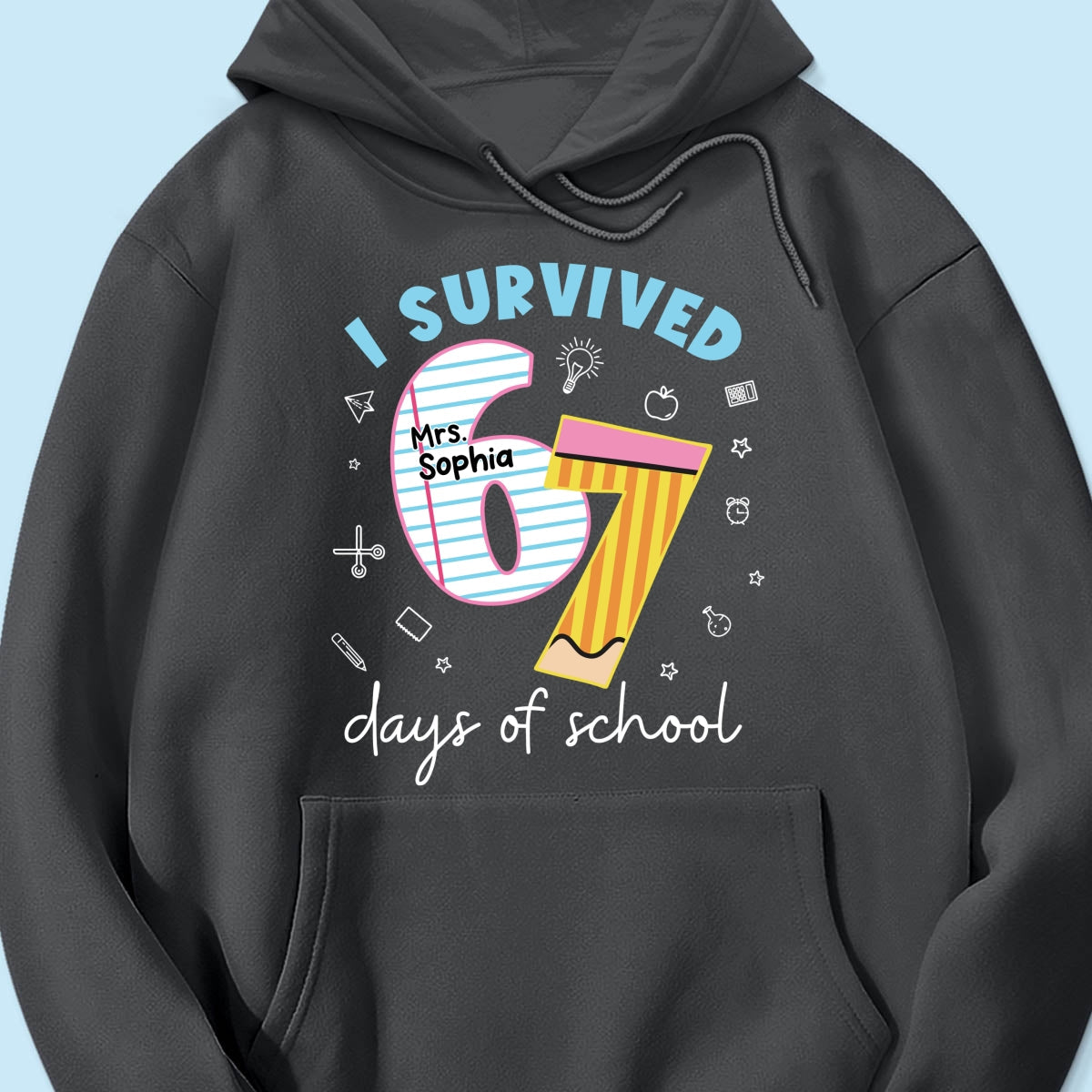 I Survived 67 Days Of School 2025 Slang - Personalized Shirt - Funny Christmas Gift For Teachers