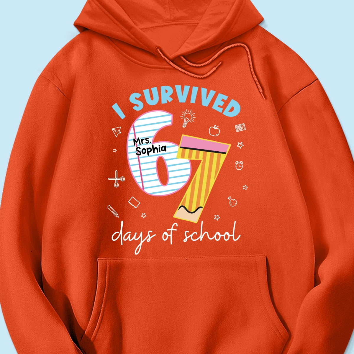 I Survived 67 Days Of School 2025 Slang - Personalized Shirt - Funny Christmas Gift For Teachers